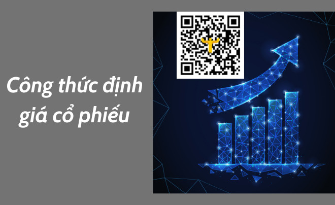 3 công thức định giá cổ phiếu theo phương pháp graham